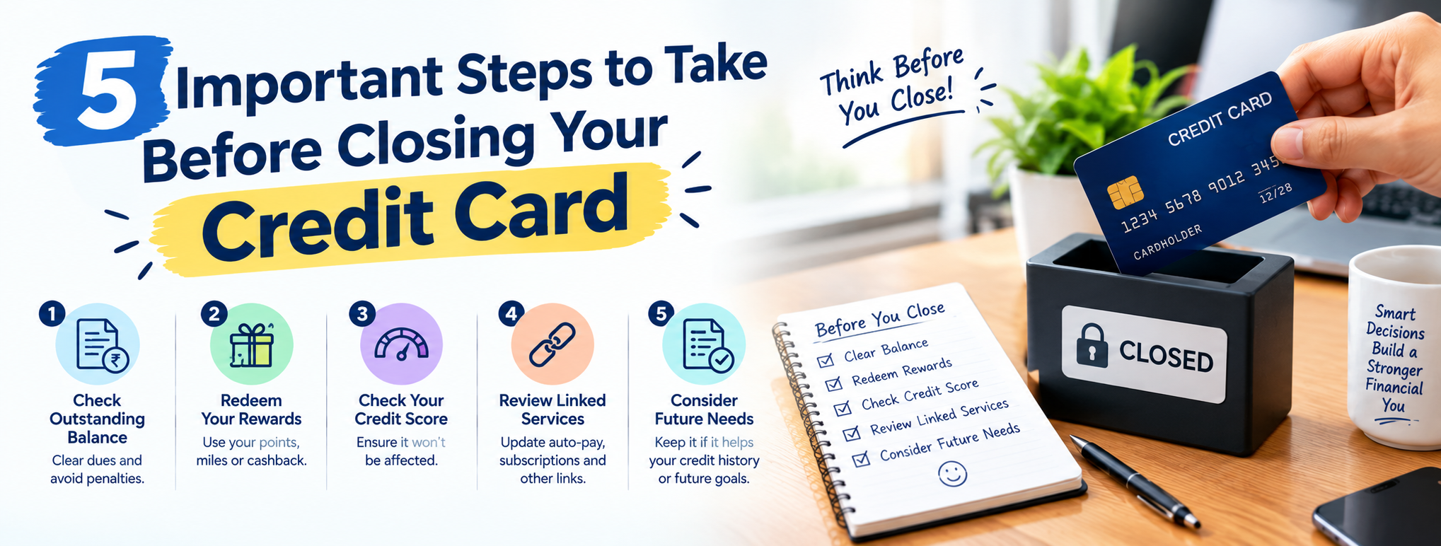 5 Important Steps to Take Before Closing Your Credit Card